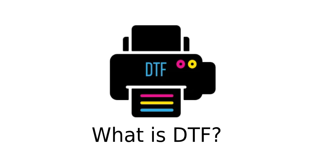 What is DTF?