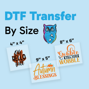 DTF Transfer By Size